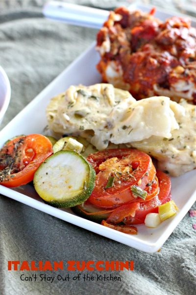 Italian Zucchini | Can't Stay Out of the Kitchen | this delicious side dish is packed with flavor & so easy to make. It's #Healthy, #LowCalorie, #Vegan & #GlutenFree. It's a terrific side dish for family, company or #Holiday dinners like #Easter or #MothersDay too. #tomatoes #Zucchini #Italian #casserole #TomatoSideDish #ZucchiniSideDish