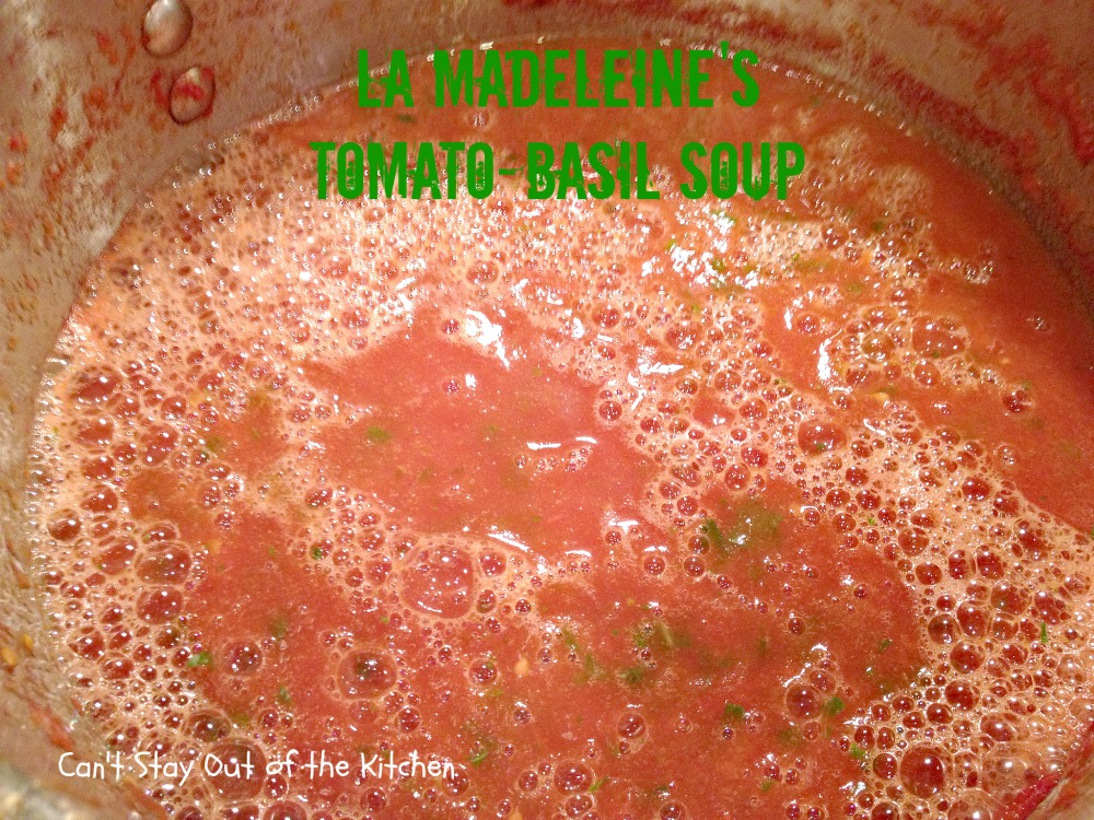 La Madeleine's TomatoBasil Soup Can't Stay Out of the Kitchen