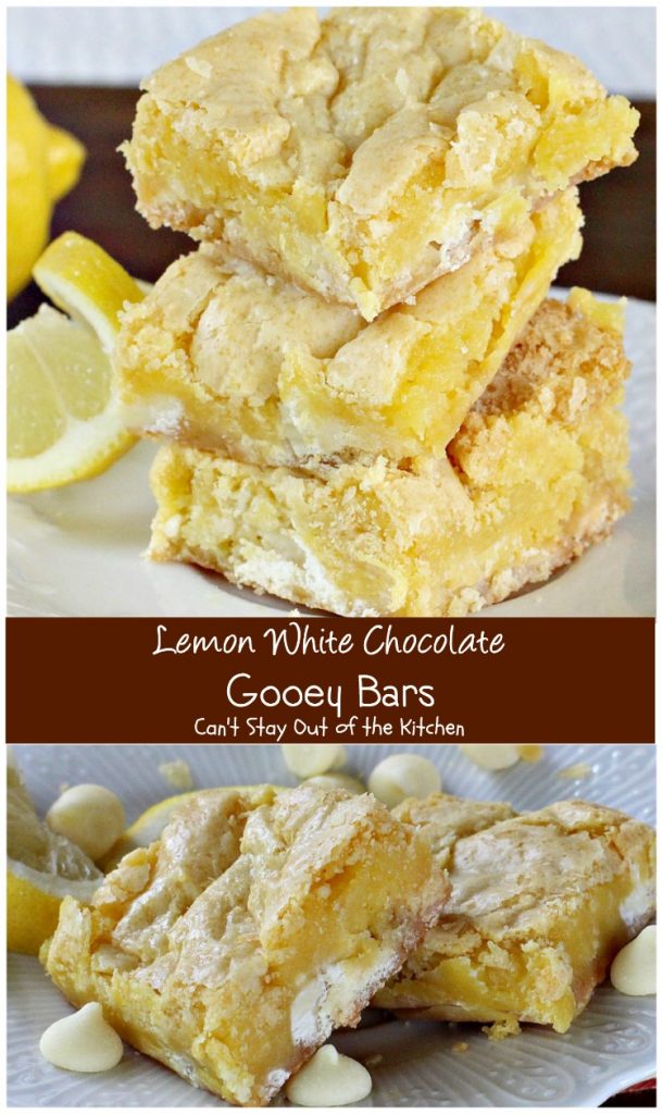 Lemon White Chocolate Gooey Bars | Can't Stay Out of the Kitchen