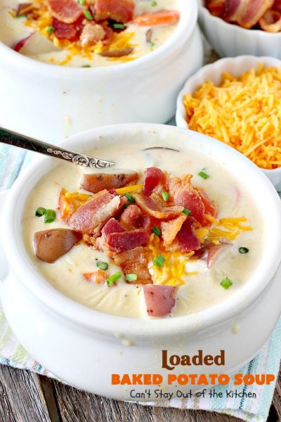 Loaded Baked Potato Soup | Can't Stay Out of the Kitchen | This #Disney copycat recipe is one of the most awesome #soup recipes ever. Loaded with #bacon, #cheddarcheese and red #potatoes.