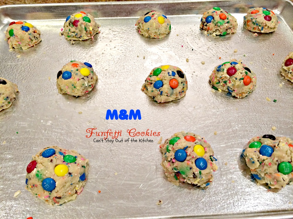 M&M Funfetti Cookies Can't Stay Out of the Kitchen