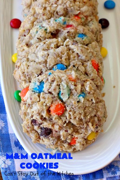 M&M Oatmeal Cookies | Can't Stay Out of the Kitchen | we had people tell us these were the BEST #cookies they've ever eaten after sampling these delicious jewels! So, so good. #M&Ms #OatmealCookies #coconut #pecans #chocolate #Tailgating #ChocolateDessert #M&MDessert #dessert #M&MCookies #M&MOatmealCookies
