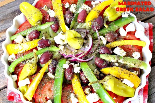 Marinated Greek Salad | Can't Stay Out of the Kitchen | marvelous #Greek #salad for summer #holidays, BBQs and potlucks. This one has a fantastic homemade dressing. #glutenfree