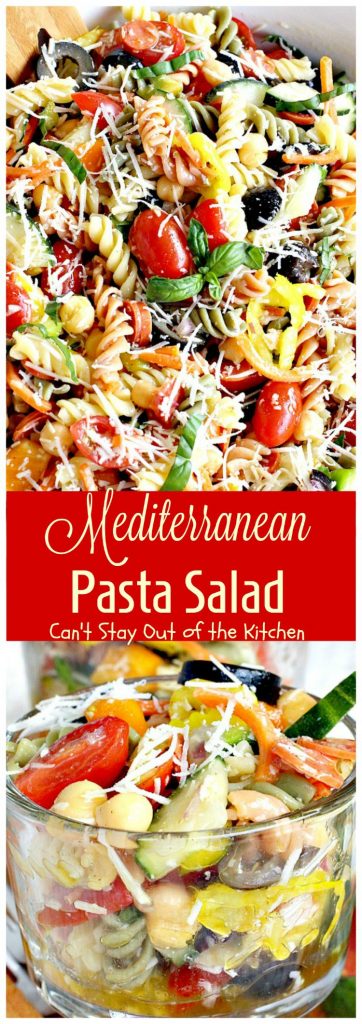 Mediterranean Pasta Salad | Can't Stay Out of the Kitchen