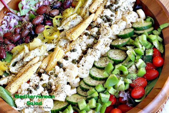 Mediterranean Salad | Can't Stay Out of the Kitchen | this spectacular #salad has many #Mediterranean veggies that make it even better than a traditional #Greeksalad. #glutenfree