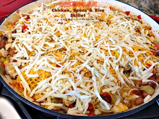 Mexican Chicken, Beans and Rice Skillet | Can't Stay Out of the Kitchen | this fantastic one-dish #TexMex skillet entree is one of the BEST you'll ever eat. Ready in about 40 minutes so it's perfect for weeknight meals. #chicken #glutenfree #avocados 