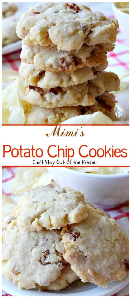 Mimi's Potato Chip Cookies | Can't Stay Out of the Kitchen | You'll never believe the secret ingredient in these heavenly #cookies is #potatochips! #pecans #dessert