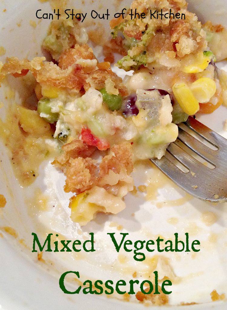 Mixed Vegetable Casserole Can't Stay Out of the Kitchen