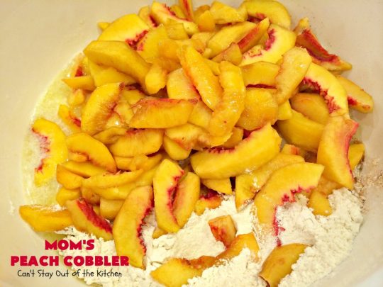 Mom's Peach Cobbler | Can't Stay Out of the Kitchen | terrific #peach #cobbler that's quick & easy. Perfect for summer potlucks & BBQs. #dessert