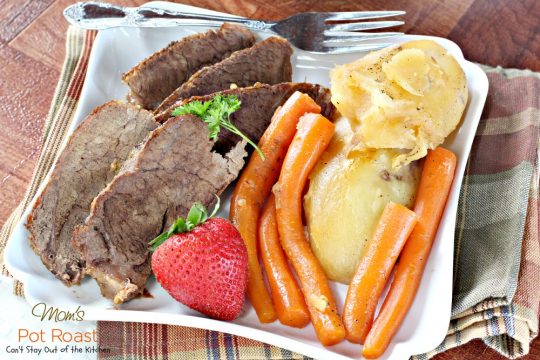 Mom's Pot Roast | Can't Stay Out of the Kitchen | my Mom's favorite way to make #potroast and our favorite way to eat it! #beef #potatoes #carrots 