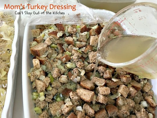 Mom's Turkey Dressing | Can't Stay Out of the Kitchen | My Mom's terrific #turkey #dressing recipe. Excellent #holiday side dish that's really very simple. #stuffing