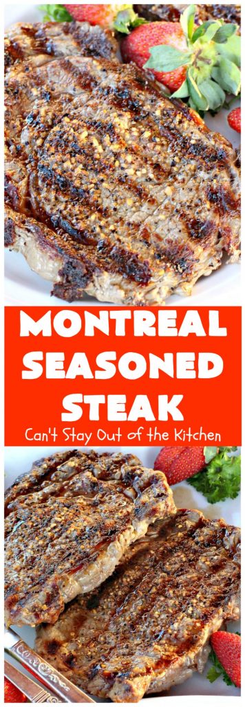 Montreal Seasoned Steak | Can't Stay Out of the Kitchen | the easiest way to prepare #steak! This one uses only 2 ingredients. It's great for #holidays like #MothersDay or #FathersDay or summer holiday fun when you're grilling out. #beef #glutenfree