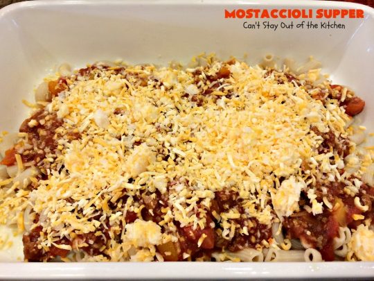 Mostaccioli Supper | Can't Stay Out of the Kitchen | this amazing #pasta entree has 3 layers of #noodles, #MarinaraSauce & #cheese! It's kid-friendly & terrific for weeknight suppers. #Mostaccioli #GlutenFree #GlutenFreePasta