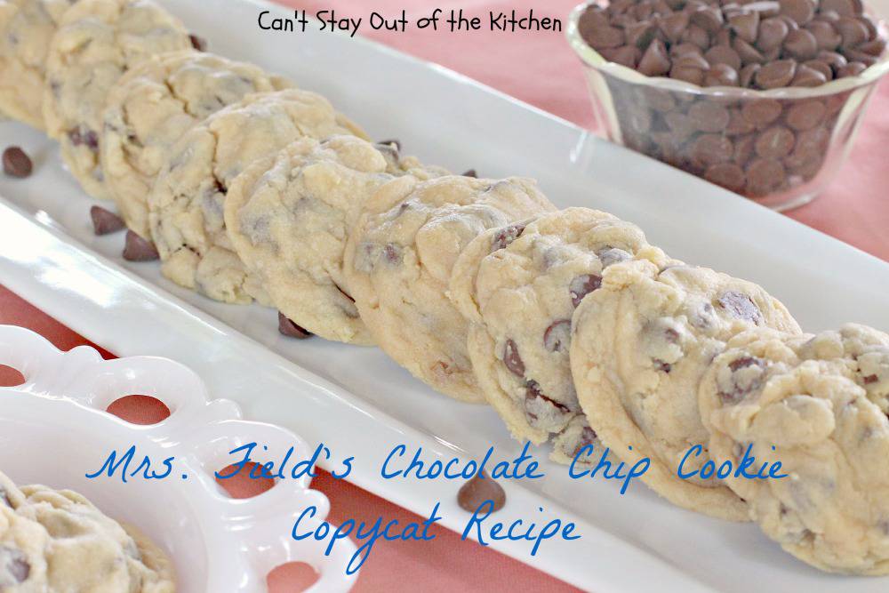 Mrs Fields Chocolate Chip Cookie Copycat Recipe Img Can T