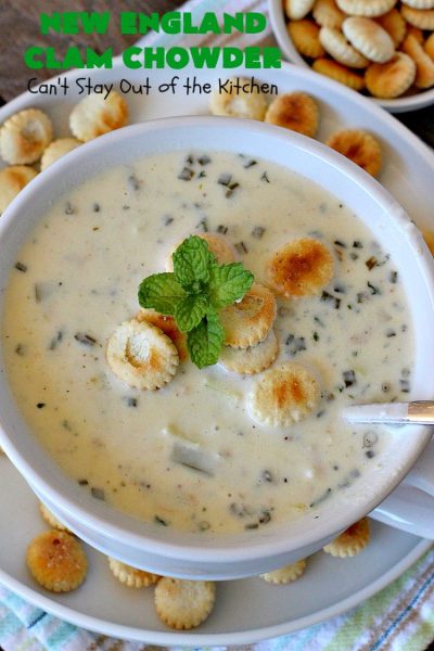 New England Clam Chowder | Can't Stay Out of the Kitchen | this is the BEST #clamchowder #recipe ever! It's filled with minced #clams, leeks, #redpotatoes & seasoned wonderfully with chives, parsley & #OldBaySeasoning. It's marvelous comfort food for #fall. We always serve it with #OysterCrackers. #glutenfree #soup #NewEnglandClamChowder #glutenfreesoup