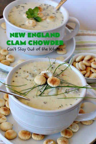 New England Clam Chowder | Can't Stay Out of the Kitchen | this is the BEST #clamchowder #recipe ever! It's filled with minced #clams, leeks, #redpotatoes & seasoned wonderfully with chives, parsley & #OldBaySeasoning. It's marvelous comfort food for #fall. We always serve it with #OysterCrackers. #glutenfree #soup #NewEnglandClamChowder #glutenfreesoup