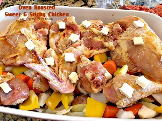 Oven Roasted Sweet and Sticky Chicken | Can't Stay Out of the Kitchen | amazing one-dish #chicken entree with potatoes & carrots. This one has a delightful sweet and sticky sauce. #glutenfree