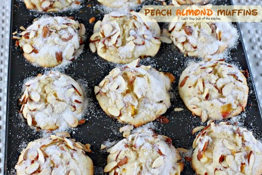 Peach Almond Muffins | Can't Stay Out of the Kitchen | these moist and delicious #muffins are filled with #peaches and have double the #almond flavor. Great for #breakfast or as a snack.