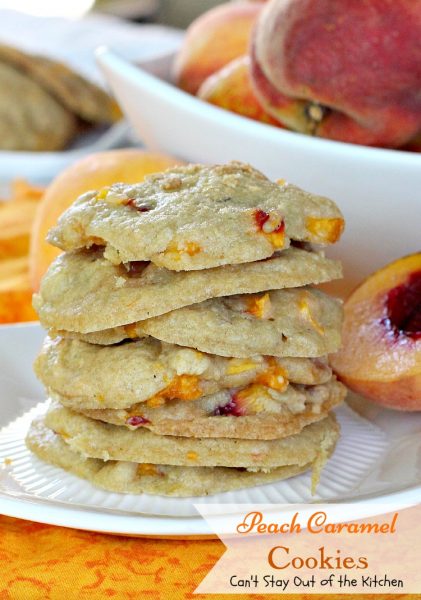 Peach Caramel Cookies | Can't Stay Out of the Kitchen | #peaches and #caramel bits combine to make this the most heavenly #cookie you will ever taste. We loved these. #dessert