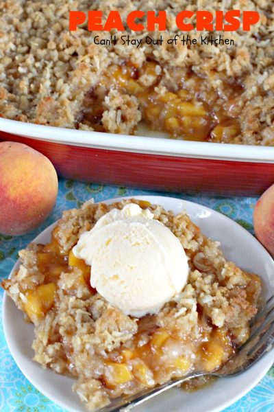 Peach Crisp | Can't Stay Out of the Kitchen | our company raved over this amazing #dessert. The streusel crust & topping is made with #coconut & it has an easy homemade #peach filling in the middle. It's the perfect dessert for summer #holidays, #BBQs & potlucks. #Father'sDay #FourthofJuly