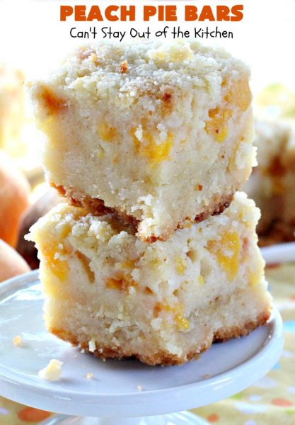 Peach Pie Bars | Can't Stay Out of the Kitchen | We love these fantastic #peachpie bars. They're so mouthwatering you can't stop at just one! Terrific for summer #holidays when fresh #peaches are in season. #MemorialDay #FourthofJuly #LaborDay #dessert