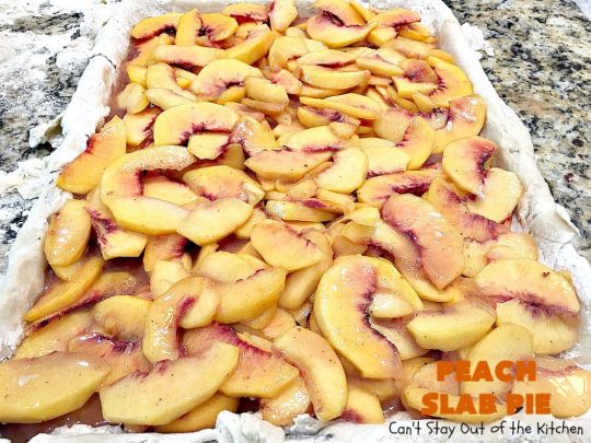 Peach Slab Pie | Can't Stay Out of the Kitchen | This #peachpie #recipe is spectacular. It's the perfect treat for #summer #holiday fun or #fall baking when fresh #peaches are still in season. Everyone raved over this #dessert. #peachdessert #CANbassador #WashingtonStateFruitCommission #WashingtonStateStoneFruitGrowers