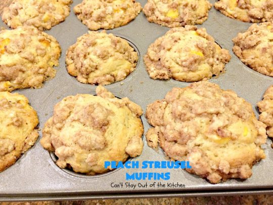 Peach Streusel Muffins | Can't Stay Out of the Kitchen | these fabulous #peach #muffins will knock your socks off! They're absolutely heavenly. They are perfect for a summer #holiday #breakfast when #peaches are in season. #FathersDay #FourthofJuly #LaborDay