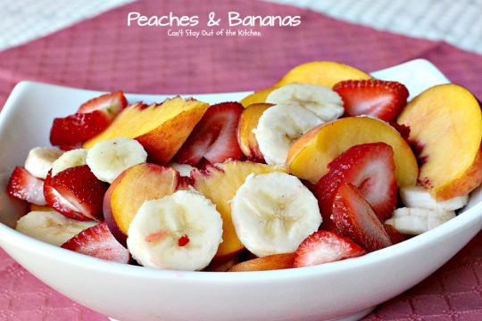 Peaches & Bananas | Can't Stay Out of the Kitchen | one of my favorite #fruit #salad recipes growing up. Simple, easy, delicious! #glutenfree #vegan #peaches
