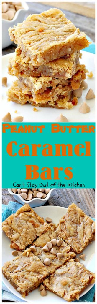 Peanut Butter Caramel Bars | Can't Stay Out of the Kitchen