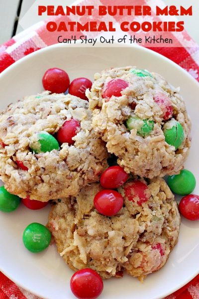 Peanut Butter M&M Oatmeal Cookies | Can't Stay Out of the Kitchen | these fantastic #Oatmeal #Cookies include #coconut #pecans & #PeanutButter #M&Ms. They are so awesome. #Dessert #PeanutButterDessert #OatmealCookie #PeanutButterCookie #Chocolate #tailgating #PeanutButterM&Ms