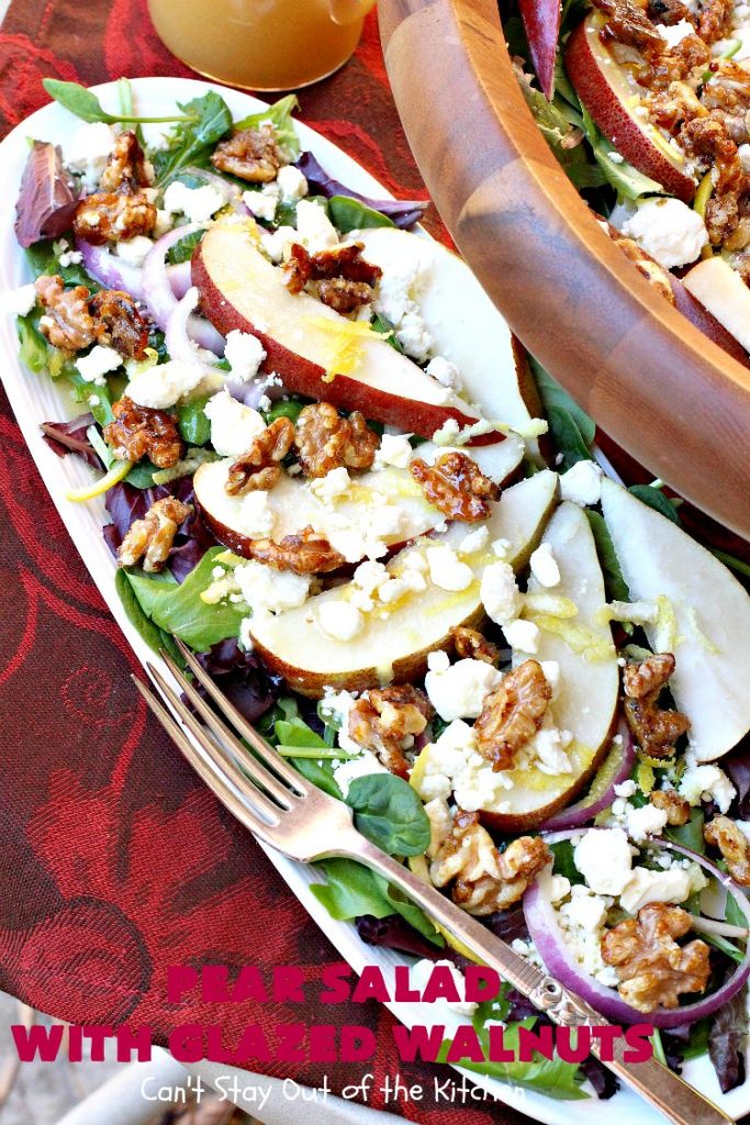 Pear Salad with Glazed Walnuts - Can't Stay Out of the Kitchen
