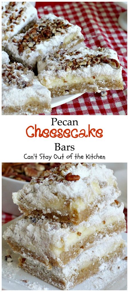 Pecan Cheesecake Bars | Can't Stay Out of the Kitchen