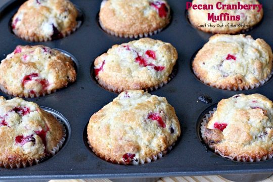 Pecan Cranberry Muffins | Can't Stay Out of the Kitchen | these scrumptious #muffins are filled with #cranberries #lemon and #pecans. They make such a great treat for a #holiday #breakfast when cranberries are easily obtainable. We love them.
