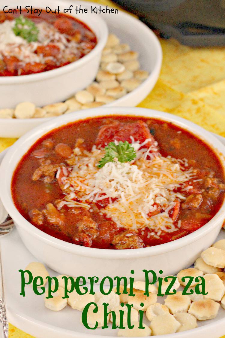Pepperoni Pizza Chili Can't Stay Out of the Kitchen