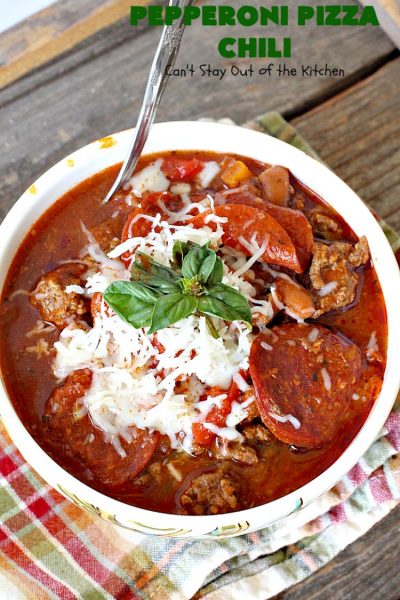 Pepperoni Pizza Chili | Can't Stay Out of the Kitchen | best #chili ever! This one combines #TexMex with #Italian for one incredible chili. #soup #glutenfree #pepperoni #mozzarellacheese #crockpot