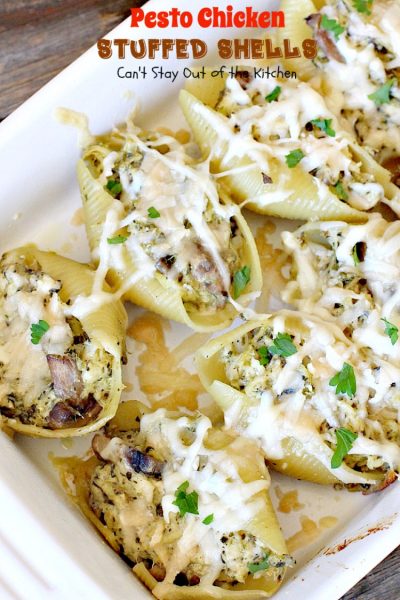 Pesto Chicken Stuffed Shells | Can't Stay Out of the Kitchen | this #pasta dish is superb! #chicken, #pesto sauce, 3 #cheeses, mushrooms & seasonings make it the perfect entree for dinner. Our company raved over it!