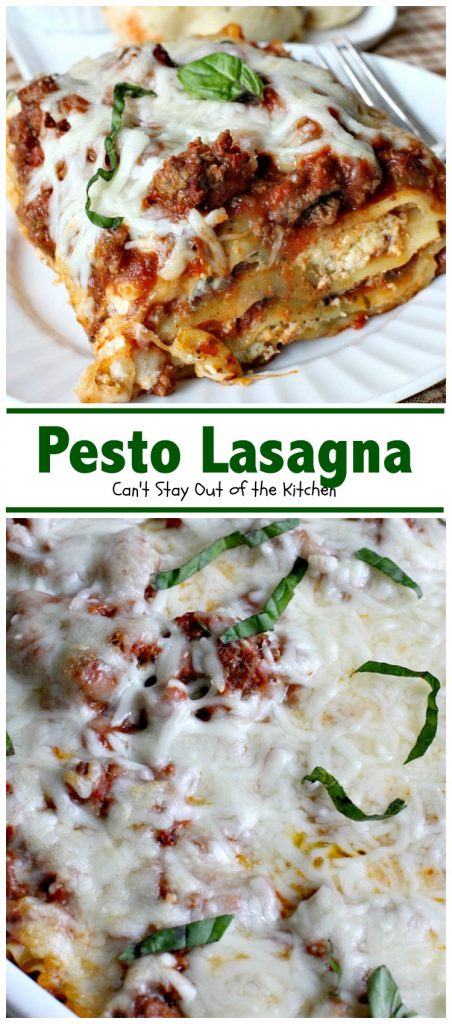 Pesto Lasagna | Can't Stay Out of the Kitchen