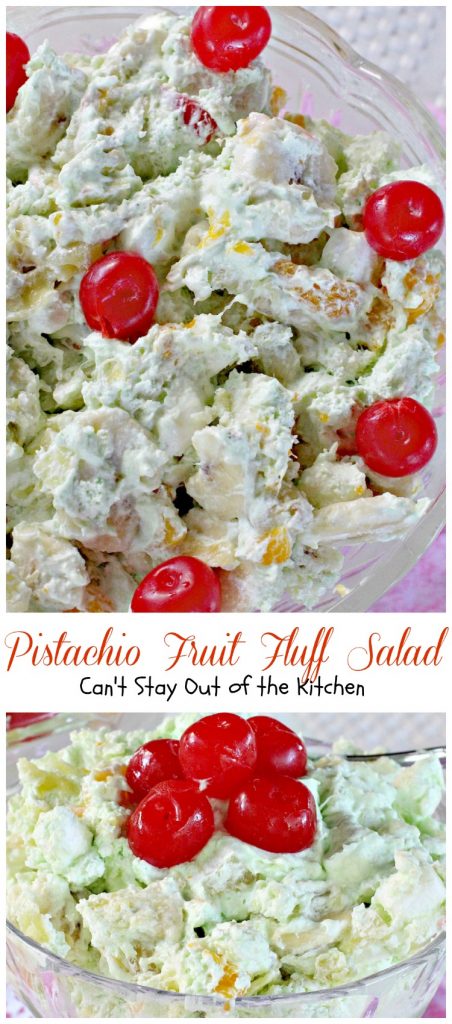 Pistachio Fruit Fluff Salad | Can't Stay Out of the Kitchen