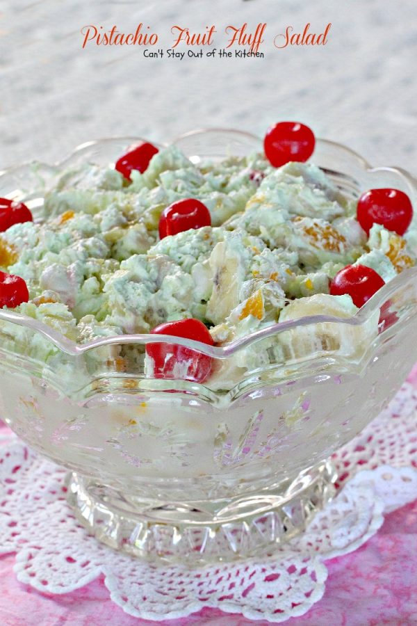 Pistachio Fruit Fluff Salad Can't Stay Out of the Kitchen