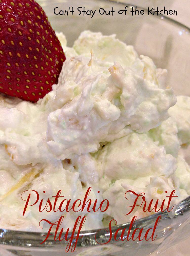 Pistachio Fruit Fluff Salad Can't Stay Out of the Kitchen