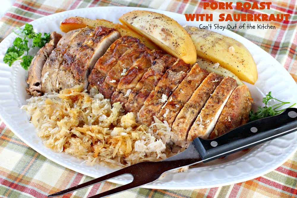Pork Roast With Sauerkraut Can T Stay Out Of The Kitchen