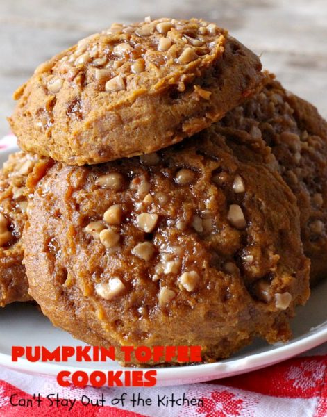 Pumpkin Toffee Cookies | Can't Stay Out of the Kitchen | these amazing #pumpkin #cookies have #HeathEnglishToffeeBits in the batter & on top. They are absolutely heavenly. Every bite will have you drooling. #dessert #PumpkinDessert #Toffee #ToffeeDessert #Fall #FallBaking #Christmas #ChristmasDessert #ChristmasCookieExchange #Thanksgiving #ThanksgivingDessert #NewYearsDay #NewYearsDayDessert #Tailgating