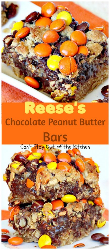 Reese's Chocolate Peanut Butter Bars | Can't Stay Out of the Kitchen | outstanding #oatmeal bar with #peanutbutter, a #chocolate filling and #Reese'scandies. These are phenomenal! #dessert #cookie