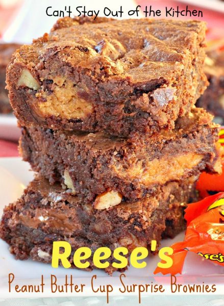 Reese's Peanut Butter Cup Surprise Brownies | Can't Stay Out of the Kitchen
