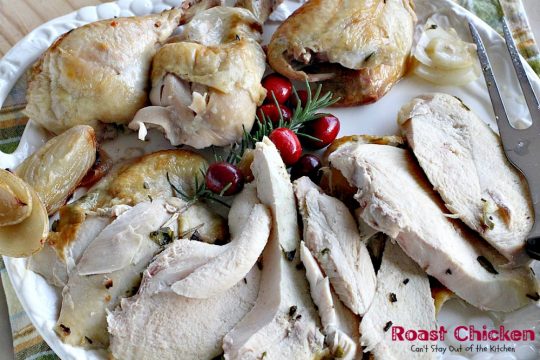 Roast Chicken | Can't Stay Out of the Kitchen | quick, easy & delicious way to make a homemade #rotisserie #chicken. #glutenfree