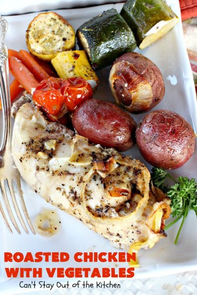 Roasted Chicken with Vegetables | Can't Stay Out of the Kitchen | this amazing one-dish #chicken entree is flavored with a lovely homemade olive oil vinaigrette. It's so tasty you'll be licking your lips after the first bite! #RoastedChicken #zucchini #tomatoes #YellowSquash #RedPotatoes #carrots #OneDishMeal #EasyOneDishSupper #GlutenFree #GlutenFreeChickenEntree #casserole