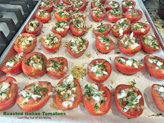 Roasted Italian Tomatoes | Can't Stay Out of the Kitchen | these #tomatoes are heavenly. You won't want to make them any other way after trying these! Great for a #holiday #sidedish too. #glutenfree #vegan #cleaneating