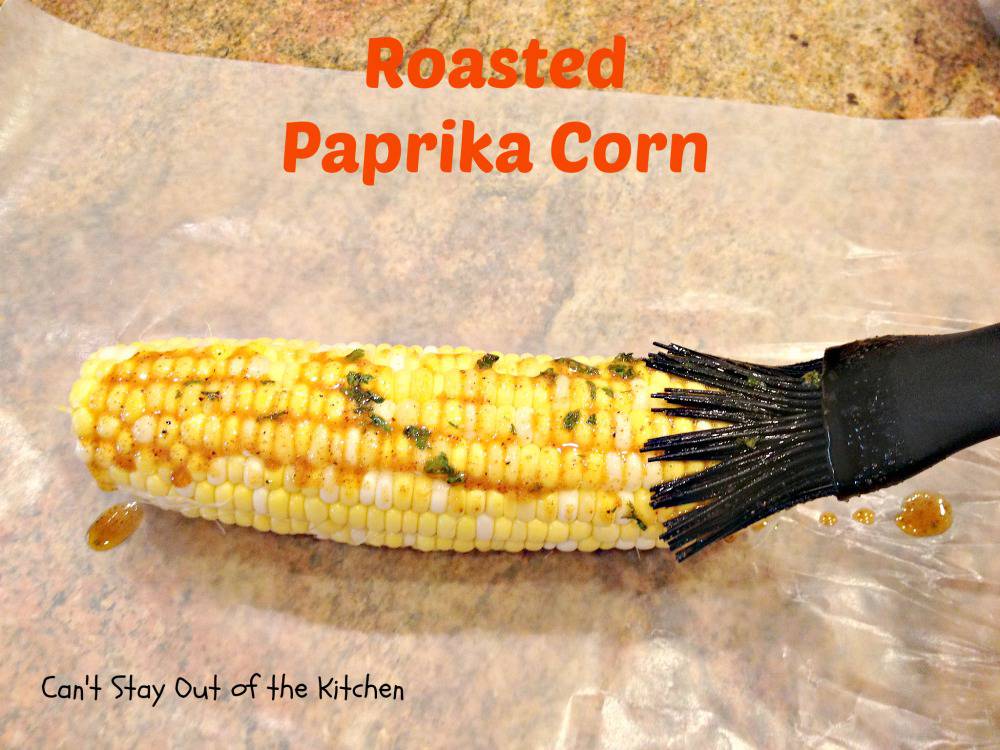 Roasted Paprika Corn Can't Stay Out of the Kitchen