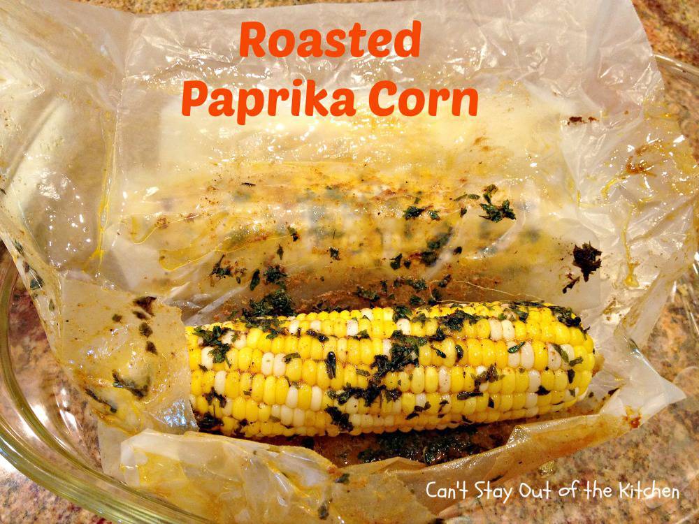 Roasted Paprika Corn Can't Stay Out of the Kitchen