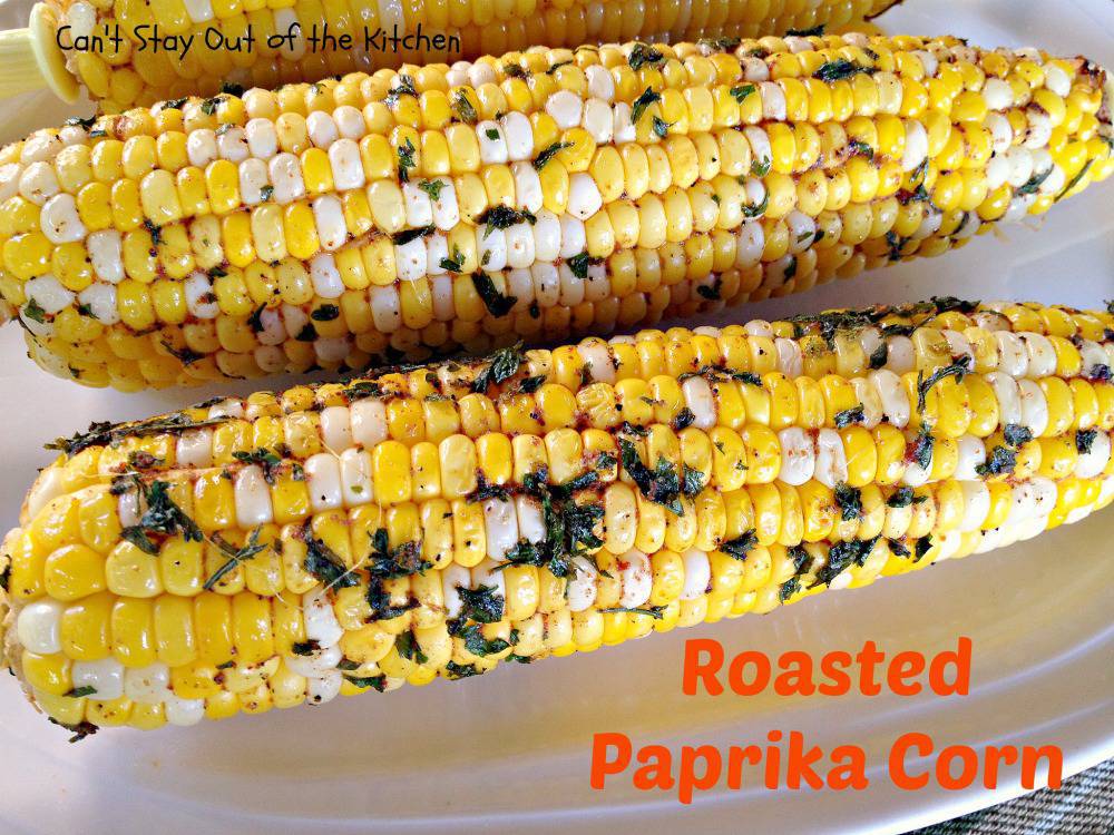 Roasted Paprika Corn Can't Stay Out of the Kitchen